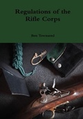 Cover: Regulations of the Rifle Corps - Lulu.com
