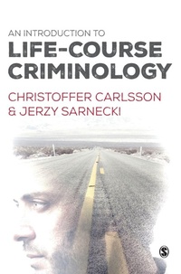 Enlarge image Cover: An Introduction to Life-Course Criminology - SAGE Publications Ltd