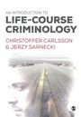 Cover: An Introduction to Life-Course Criminology - SAGE Publications Ltd