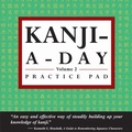 Cover: Kanji a Day Practice Volume 2 - Tuttle Publishing