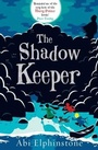 Cover: The Shadow Keeper - Simon & Schuster UK;Simon & Schuster Children's