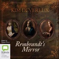 Cover: Rembrandt's Mirror - Bolinda Audio Books