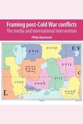 Cover: Framing Post-Cold War Conflicts - Manchester University Press