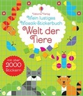 Cover: Mein lustiges Mosaik-Stickerbuch: Welt der Tiere - Usborne