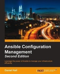 Enlarge image Cover: Ansible Configuration Management - Second Edition - Packt Publishing