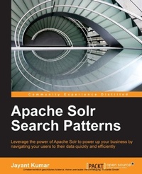 Enlarge image Cover: Apache Solr Search Patterns - Packt Publishing