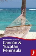 Cover: Cancun & Yucatan Peninsula - Footprint Travel Guides