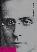 Cover: Anton von Webern - Phaidon Press Ltd