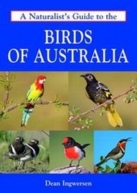 Enlarge image Cover: Naturalist's Guide to the Birds of Australia - John Beaufoy Publishing Ltd