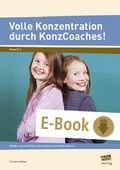 Cover: Volle Konzentration durch KonzCoaches! (Sek) - scolix in der AAP Lehrerwelt GmbH