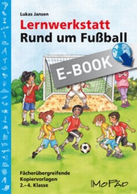Enlarge image Cover: Lernwerkstatt: Rund um Fußball - Persen Verlag in der AAP Lehrerwelt GmbH