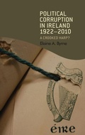 Cover: Political Corruption in Ireland 1922-2010 - Manchester University Press