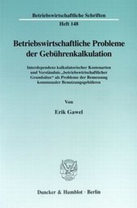 Abbildung von: Betriebswirtschaftliche Probleme der Gebührenkalkulation - fibre