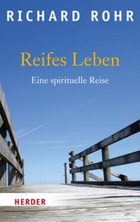 Enlarge image Cover: Reifes Leben - Verlag Herder