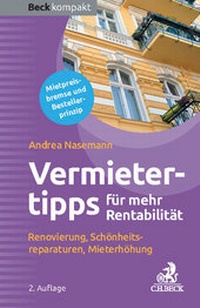 Abbildung von: Die besten Vermietertipps für mehr Rentabilität - C.H.BECK