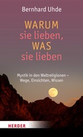 Cover: Warum sie lieben, was sie lieben - Verlag Herder