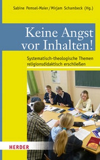 Enlarge image Cover: Keine Angst vor Inhalten! - Verlag Herder