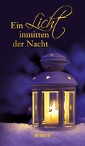 Cover: Ein Licht inmitten der Nacht - Verlag Herder