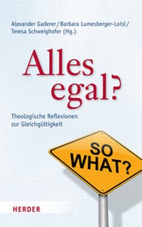 Enlarge image Cover: Alles egal? - Verlag Herder