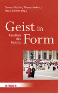 Cover: Geist in Form - Facetten des Konzils - Verlag Herder