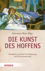 Cover: Die Kunst des Hoffens - Verlag Herder