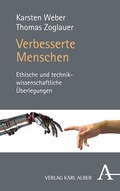 Cover: Verbesserte Menschen - Karl Alber Verlag