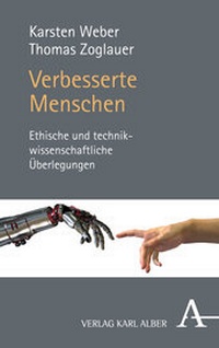 Enlarge image Cover: Verbesserte Menschen - Karl Alber Verlag