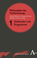 Cover: Philosophie der Tierforschung - Karl Alber Verlag