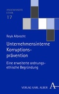 Cover: Unternehmensinterne Korruptionspr&auml;vention - Karl Alber Verlag