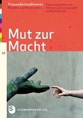 Cover: FrauenGottesDienste - Mut zur Macht - Schwabenverlag