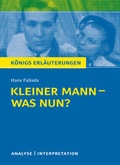 Cover: K&ouml;nigs Erl&auml;uterungen: Kleiner Mann - was nun? von Hans Fallada. - Bange, C