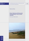 Cover: Power Sharing and Democratic Peacebuilding in Post-Conflict Societies - Tectum Wissenschaftsverlag