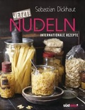 Cover: JETZT! Nudeln - S&uuml;dwest Verlag