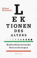 Cover: Lektionen des Alters - Wallstein