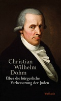 Cover: &Uuml;ber die b&uuml;rgerliche Verbesserung der Juden - Wallstein