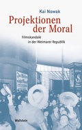 Cover: Projektionen der Moral - Wallstein
