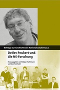 Cover: Detlev Peukert und die NS-Forschung - Wallstein