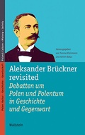 Cover: Aleksander Br&uuml;ckner revisited - Wallstein