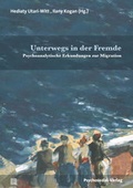 Cover: Unterwegs in der Fremde - Psychosozial-Verlag