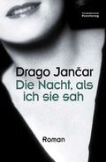 Cover: Die Nacht, als ich sie sah - Folio