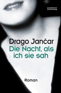 Cover: Die Nacht, als ich sie sah - Folio