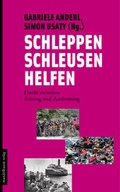 Cover: Schleppen, Schleusen, Helfen - Mandelbaum Verlag eG