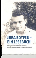 Cover: Jura Soyfer - ein Lesebuch - Mandelbaum Verlag eG