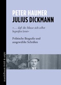 Cover: Julius Dickmann - Mandelbaum Verlag eG