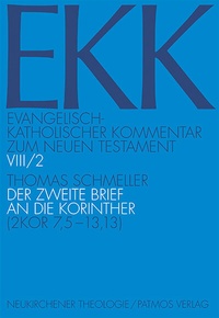 Abbildung von: Evangelisch-Katholischer Kommentar zum Neuen Testament (EKK) / Der zweite Brief an die Korinther - Patmos