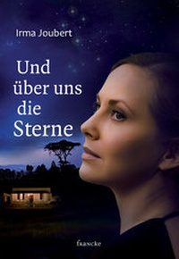 Enlarge image Cover: Und über uns die Sterne - Francke-Buch