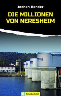 Enlarge image Cover: Die Millionen von Neresheim - Oertel u. Spörer