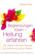 Cover: Begrenzungen l&ouml;sen - Heilung erfahren - Silberschnur