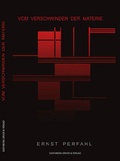 Cover: Vom Verschwinden der Materie - Easy-Media
