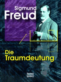 Abbildung von: Die Traumdeutung - SEVERUS Verlag